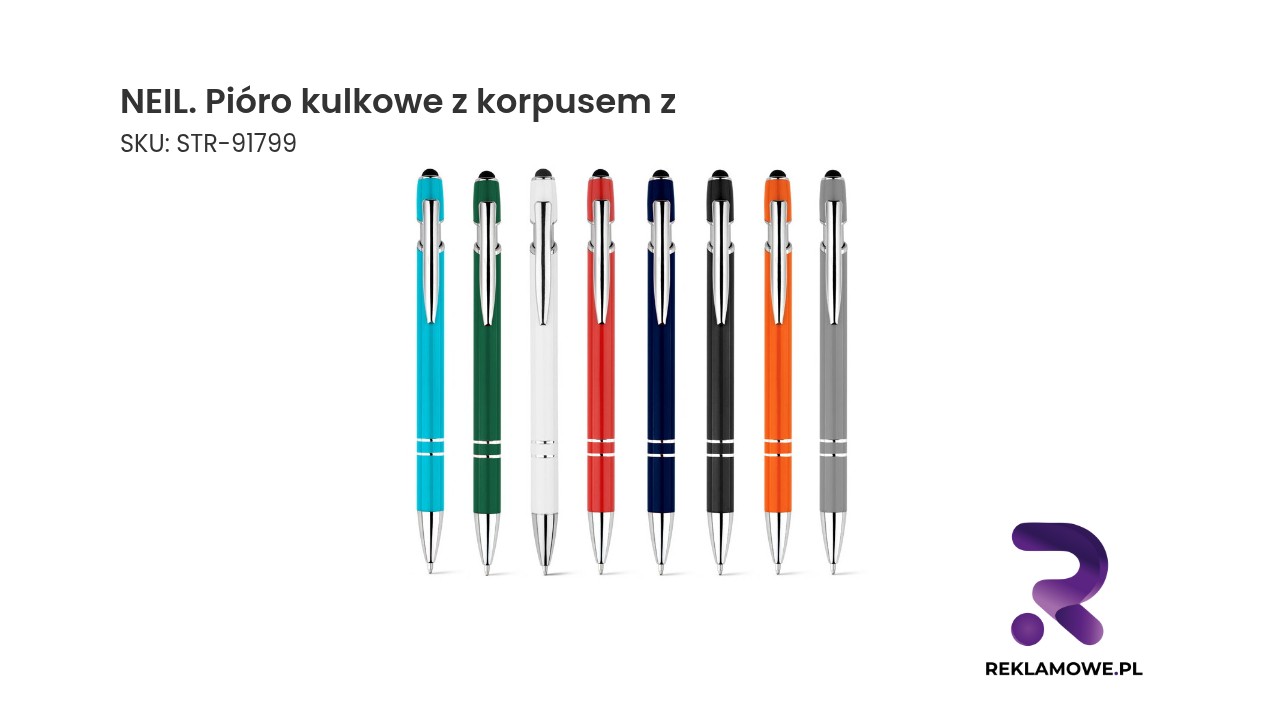 NEIL. Pióro kulkowe z korpusem z